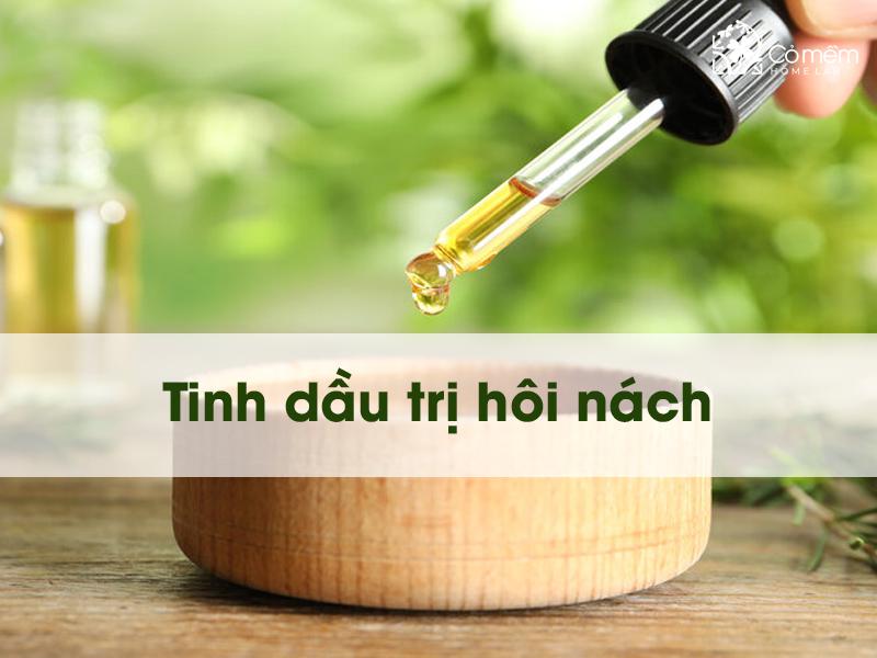 TOP 10 loại tinh dầu trị hôi nách & Cách sử dụng đơn giản tại nhà